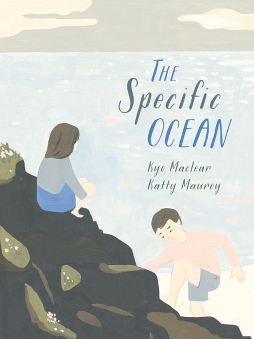 Upplýsingar um The Specific Ocean eftir Kyo Maclear - Til útláns